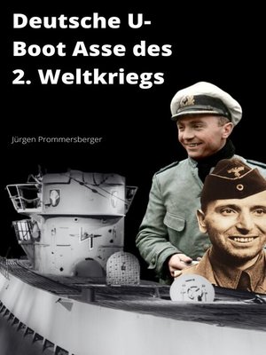 cover image of Deutsche U-Boot Asse des 2. Weltkriegs